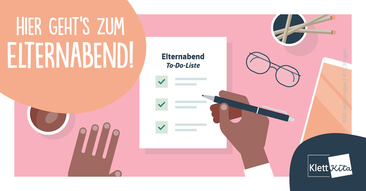 Hier geht’s zum Elternabend! – Eine Checkliste | Klett Kita Portal